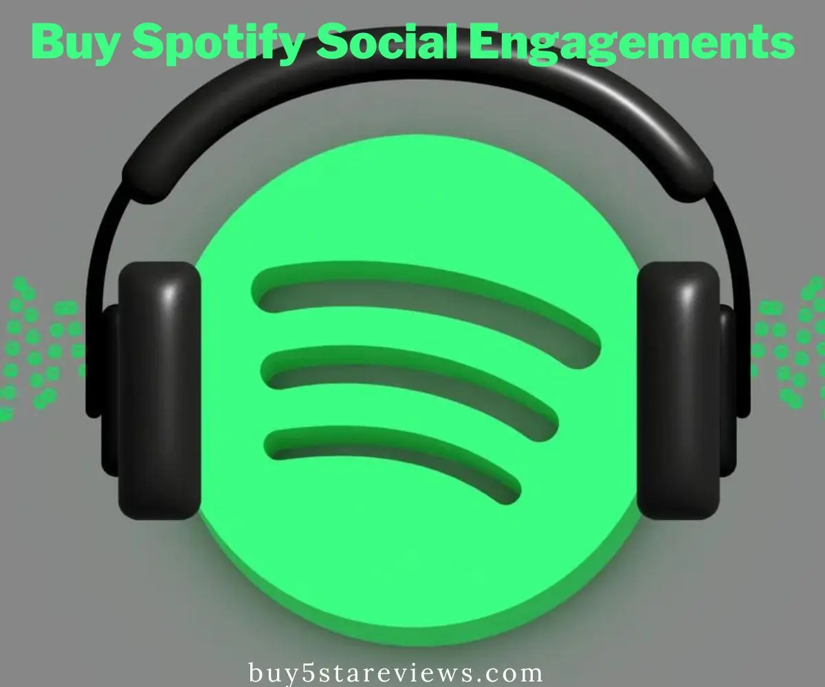 Buy Spotify Social Engagements